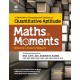 Buy A New Pattern Comprehensive Textbook of Quantative Aptitude Maths in Moments Vetted by a Panel of Experts at lowest prices in india