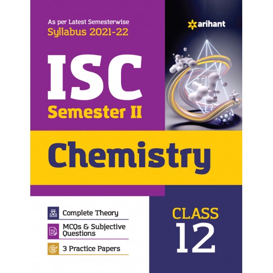 Buy Arihant ISC Chemistry Semester 2 Class 12 for 2022 Exam at lowest prices in india