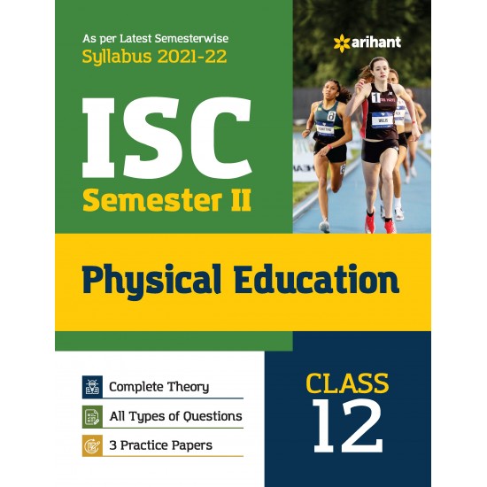 Buy Arihant ISC Physical Education Semester 2 Class 12 for 2022 Exam at lowest prices in india