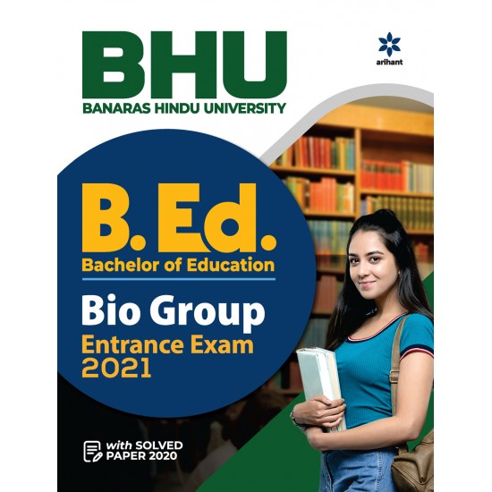 Buy BHU Banaras Hindu University B.ed Bio Group Entrance Exam 2021 at lowest prices in india
