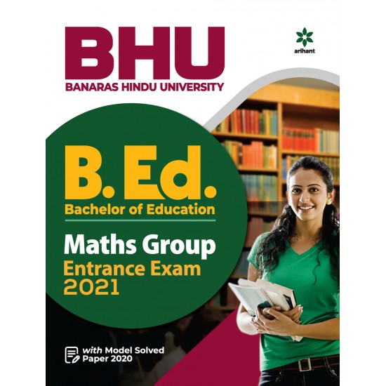 Buy BHU Banaras Hindu University B.ed Maths Group Entrance Exam 2021 at lowest prices in india
