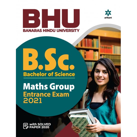Buy BHU Banaras Hindu University B.sc Math Group Entrance Exam 2021 at lowest prices in india