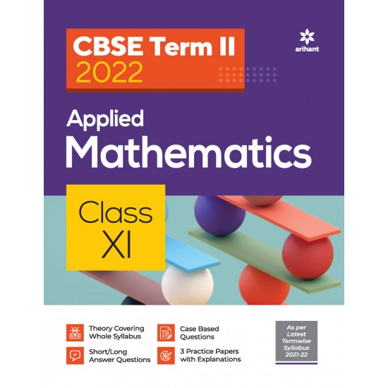 Buy CBSE Applied Mathematics Term 2 Class 11 for 2022 Exam (Cover Theory and MCQs) at lowest prices in india