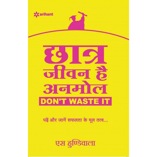 Buy Chhatra Jeevan Hai Anmol - Dont Waste It.. at lowest prices in india