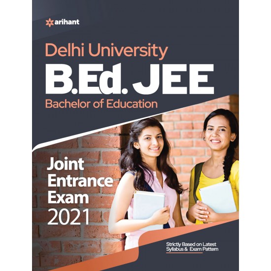 Buy Delhi University B.Ed. Joint Entrance Exam 2021 at lowest prices in india