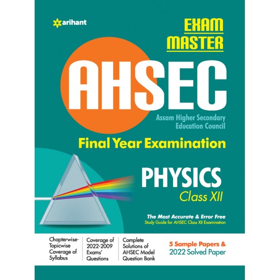 Buy Exam Master AHSEC (Assam Higher Secondary Education Council) Final year Examination PHYSICS class 12 at lowest prices in india