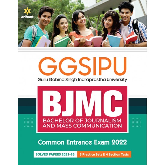 Buy GGSIPU BJMC Bachelor Of Journalism & Mass Communication Common Entrance Exam 2022 at lowest prices in india