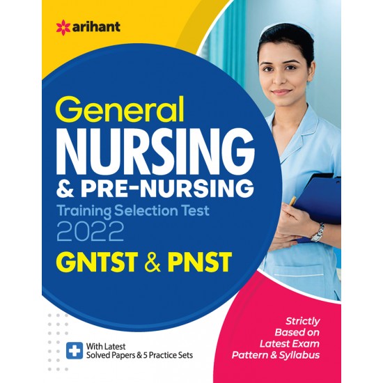 Buy General Nursing & Pre Nursing Training Selection Test 2022 (GNTST & PNST) at lowest prices in india
