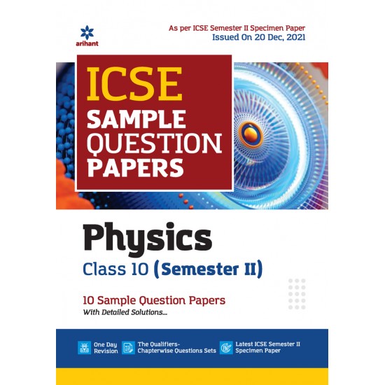 Buy ICSE Sample Question Papers Physics Class 10 (Semester II) 10 Sample Question Papers at lowest prices in india