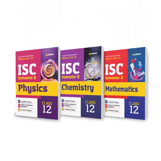Buy ISC Physics , Chemistry & Mathematics Semester 2 Class 12 for 2022 Exam (Set of 3 Books) at lowest prices in india