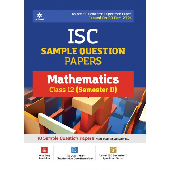 Buy ISC Sample Question Papers Mathematics Class 12 (Semester II) at lowest prices in india