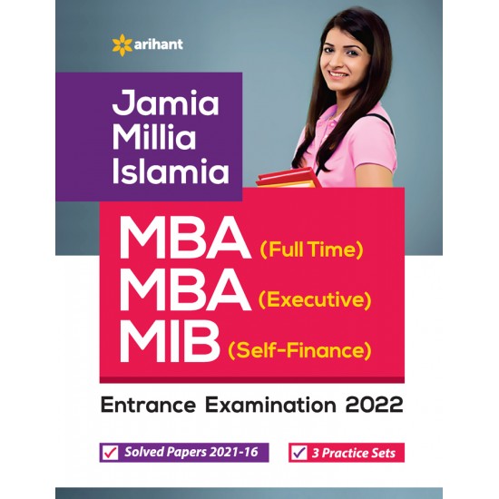 Buy JAMIA MILLIA ISLAMIA MBA (Full Time) MBA (Executive) MIB (Self-Finance) Entrance Examination 2022 at lowest prices in india