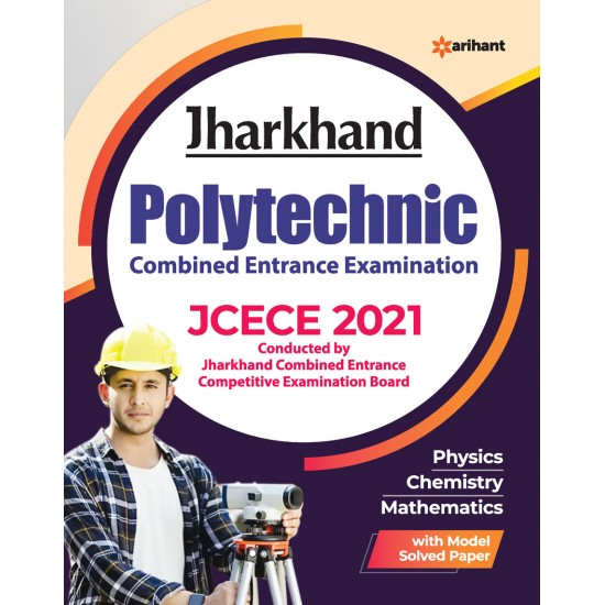 Buy JCECE Jharkhand Polytechnic Sanyukat Pravesh Partiyogita Pariksha 2021 at lowest prices in india