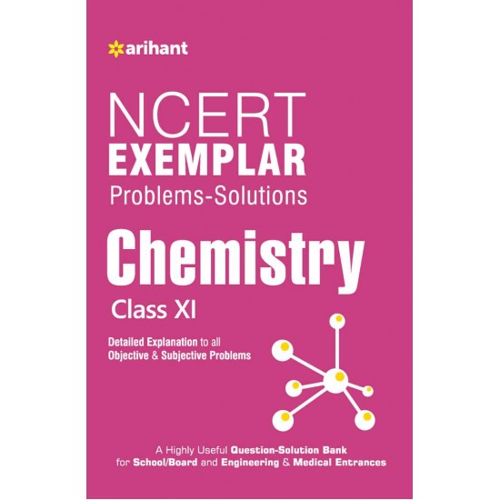 Buy NCERT Exemplar Problems-Solutions CHEMISTRY class 11th at lowest prices in india