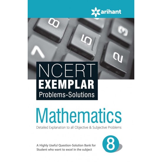 Buy NCERT Exemplar Problems-Solutions MATHEMATICS class 8th at lowest prices in india