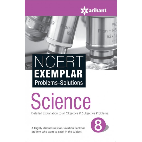 Buy NCERT Exemplar Problems-Solutions SCIENCE class 8th at lowest prices in india