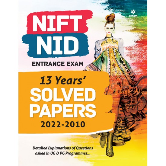 Buy NIFT/NID Entrance Exam 13 Years Solved Papers 2022-2010 at lowest prices in india