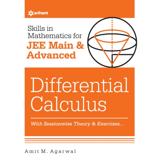 Buy Skills In Mathematics for JEE Main & Advanced DIFFERENTIAL CALCULUS at lowest prices in india