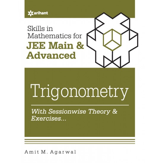 Buy Skills In Mathematics for JEE Main & Advanced TRIGONOMETRY at lowest prices in india