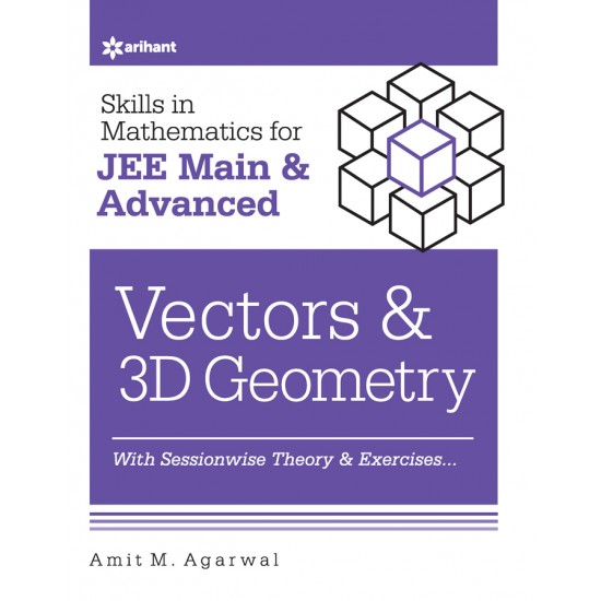 Buy Skills in Mathematics for JEE Main & Advanced VECTORS & 3D GEOMETRY at lowest prices in india