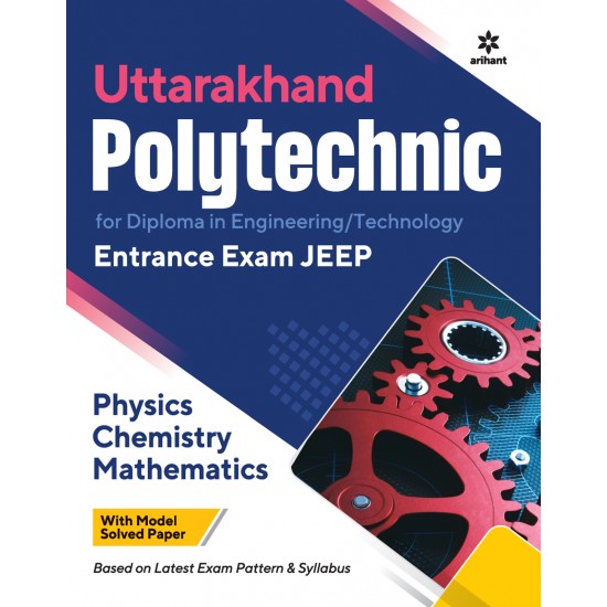 Buy Uttarakhand Polytechnics Entrance Exam JEEP 2022 at lowest prices in india