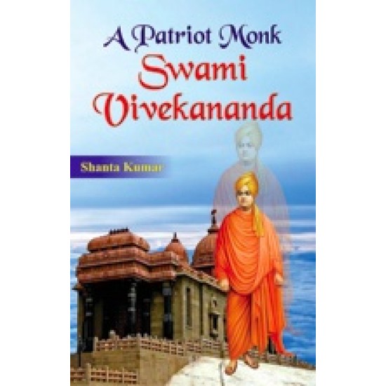 Buy A Patriot Monk Swami Vivekananda at lowest prices in india