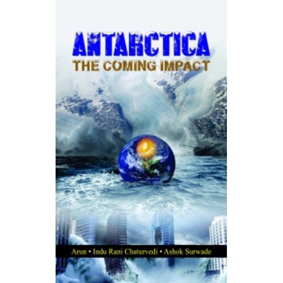 Buy Antarctica: The Coming Impact at lowest prices in india