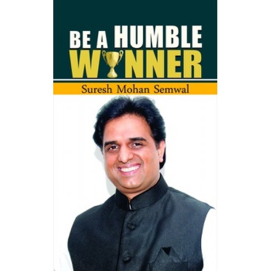 Buy Be A Humble Winner at lowest prices in india