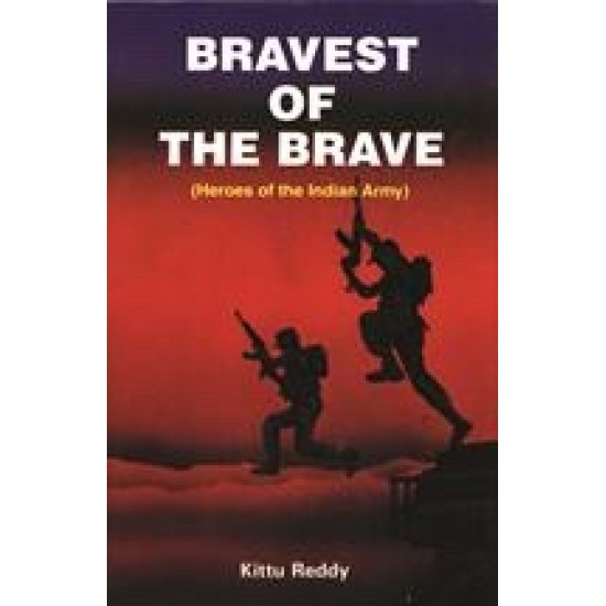 Buy Bravest Of The Brave at lowest prices in india