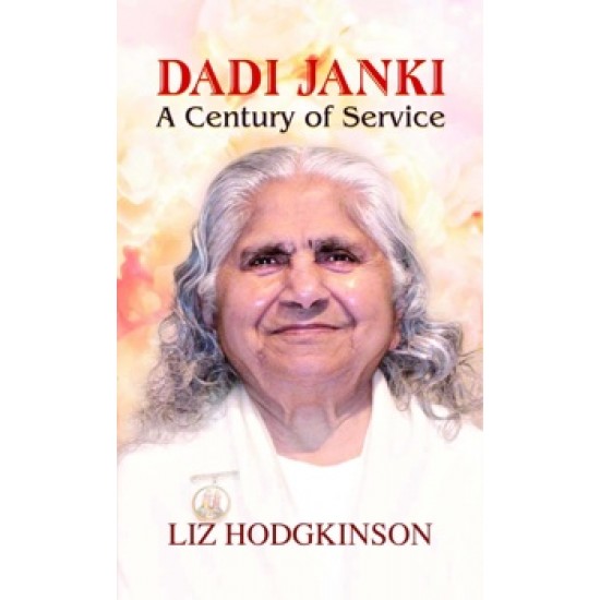 Buy Dadi Janki A Century Of Service at lowest prices in india