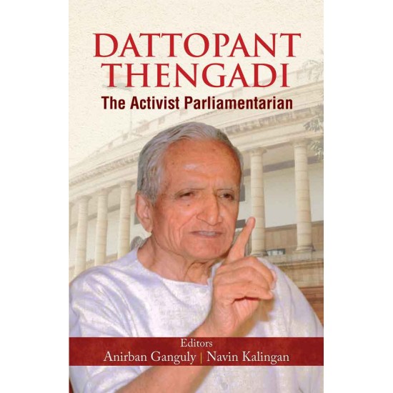 Buy Dattopant Thengadi The Activist Parliamentarian at lowest prices in india