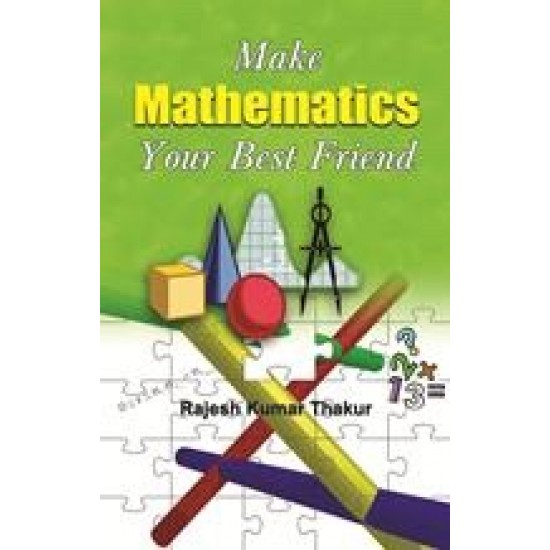 Buy Make Mathematics Your Best Friend at lowest prices in india