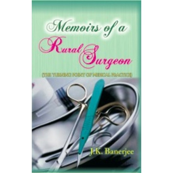 Buy Memoirs Of A Rural Surgeon at lowest prices in india