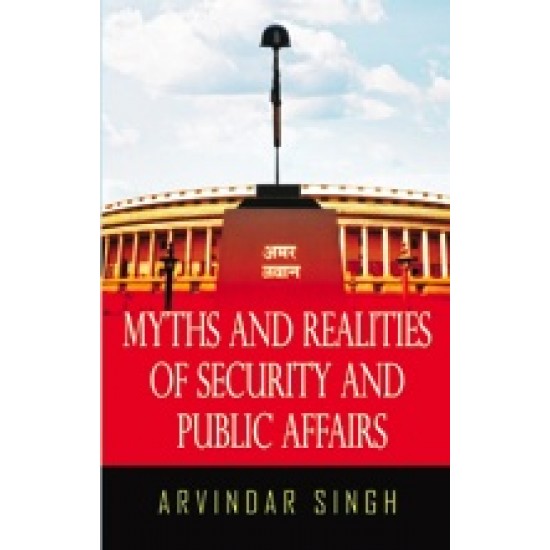Buy Myths & Realities Of Security & Public Affairs at lowest prices in india