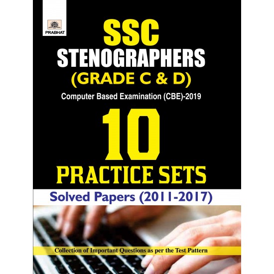 Buy Ssc Stenographer (Grade C And D) Computer Based Examination (Cbe)-2019 10 Practice Sets(Pb) at lowest prices in india