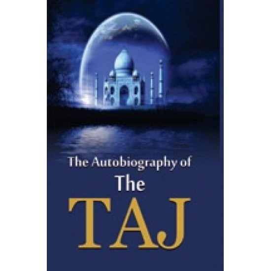 Buy The Autobiography Of The Taj at lowest prices in india