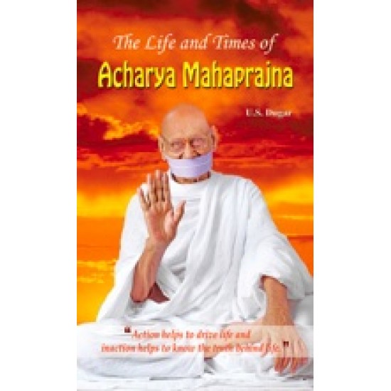 Buy The Life And Times Of Acharya Mahaprajna at lowest prices in india