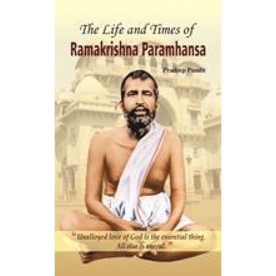 Buy The Life And Times Of Ramakrishna Parmahamsa at lowest prices in india