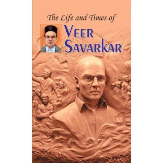 Buy The Life And Times Of Veer Savarkar at lowest prices in india