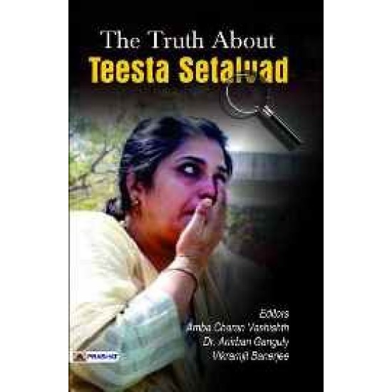 Buy The Truth About Teesta Setalvad at lowest prices in india