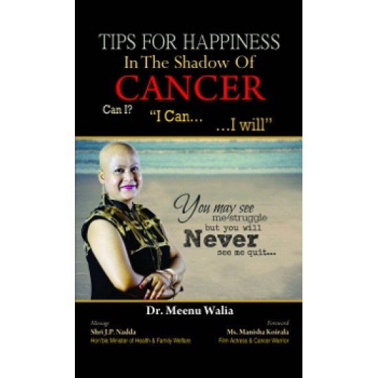 Buy Tips For Happiness In The Shadow Of Cancer at lowest prices in india