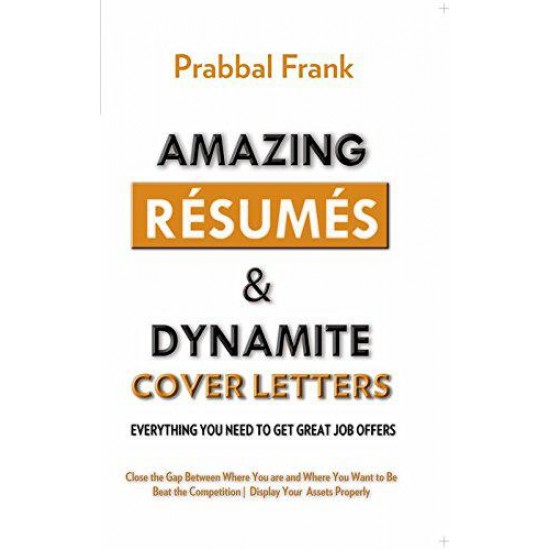 Buy Amazing Resumes & Dynamite Cover Letters - Paperback at lowest prices in india