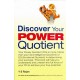 Buy Discover Your Power Quotient - Paperback at lowest prices in india