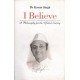 Buy I Believe - A Philosophy For The Global Society - Paperback at lowest prices in india