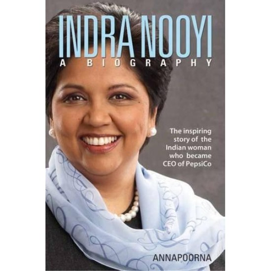 Buy Indra Nooyi - A Biography - Hardbound at lowest prices in india