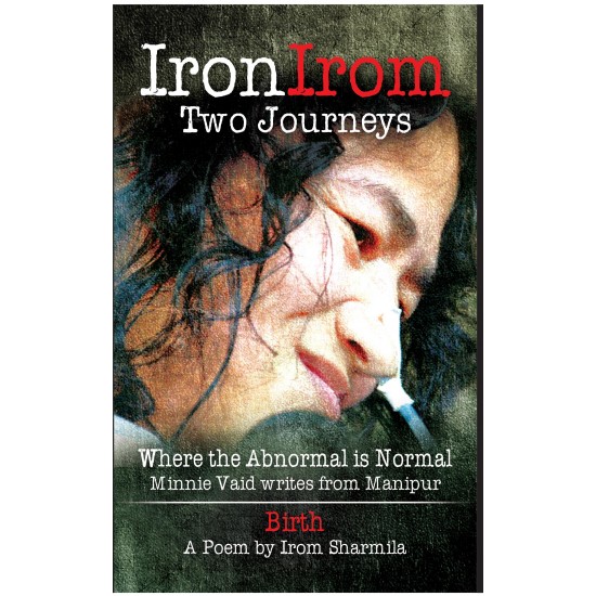Buy Iron Irom Two Journeys - Paperback at lowest prices in india